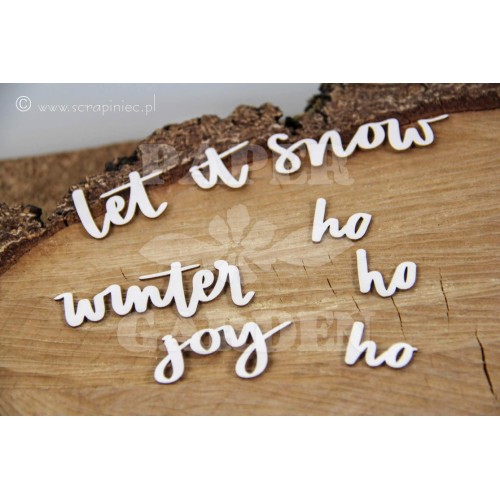 Just Chillin - Let it snow - nápisy